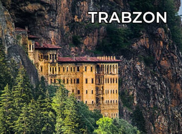 What to Do in Trabzon Turkey?