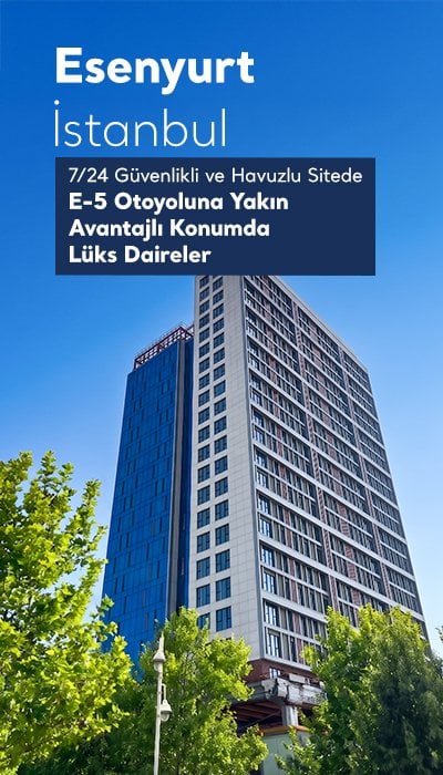 Esenyurt'ta E-5’e Yakın Sosyal Donatılı Lüks Daireler
