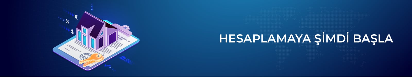 Şimdi Hesaplat, Telemortgage