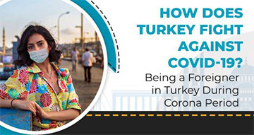 How Does Turkey Fight Against COVID-19? How Does Turkey Fight Against COVID-19?