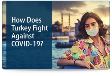 How Does Turkey Fight Against COVID-19?