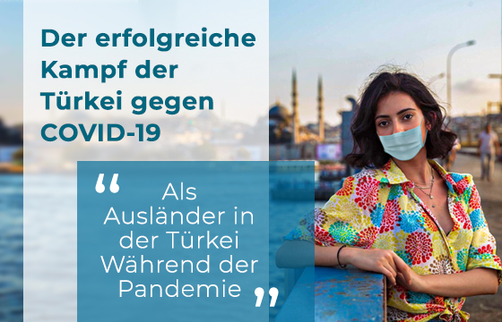 Der erfolgreiche Kampf der Türkei gegen COVID-19