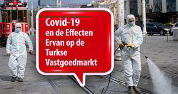 Covid-19 en zijn effecten op de Turkse vastgoedmarkt Covid-19 en zijn effecten op de Turkse vastgoedmarkt