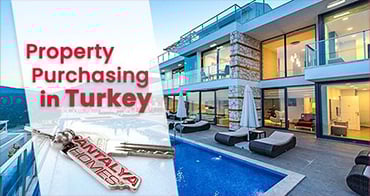 Property Purchasing in Turkey Property Purchasing in Turkey