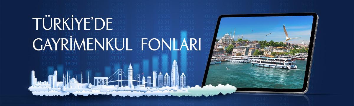 Gayrimenkul Yatırım Fonları