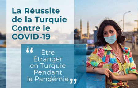 La Réussite de la Turquie Contre le COVID-19 La Réussite de la Turquie Contre le COVID-19