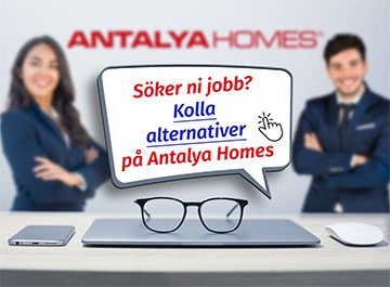 Vill du arbeta med oss på Antalya Homes? Välkommen!